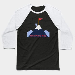 One More Rep Baseball T-Shirt